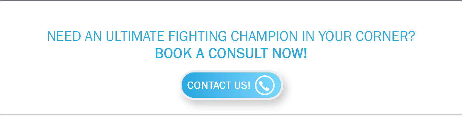 A call-to-action button that reads, "Need an ultimate fighting champion in your corner? Book a consult now!"